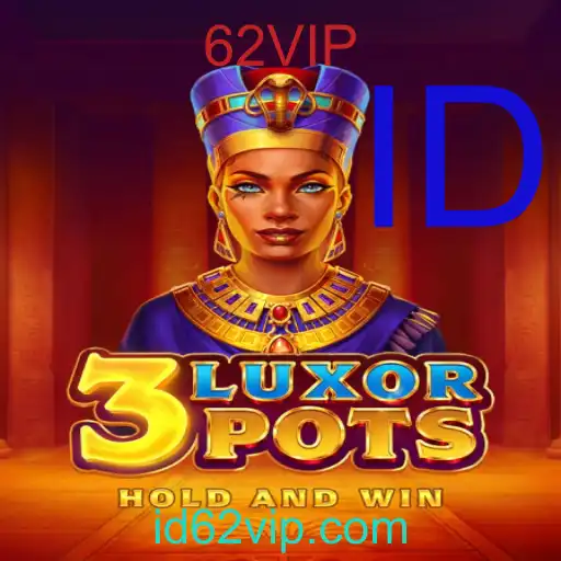 3LuxorPots: Permainan Menarik yang Menggabungkan Keberuntungan dan Strategi