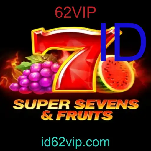 Memahami Permainan 7SuperSevensFruits dan Epik Kata Kunci 62VIP